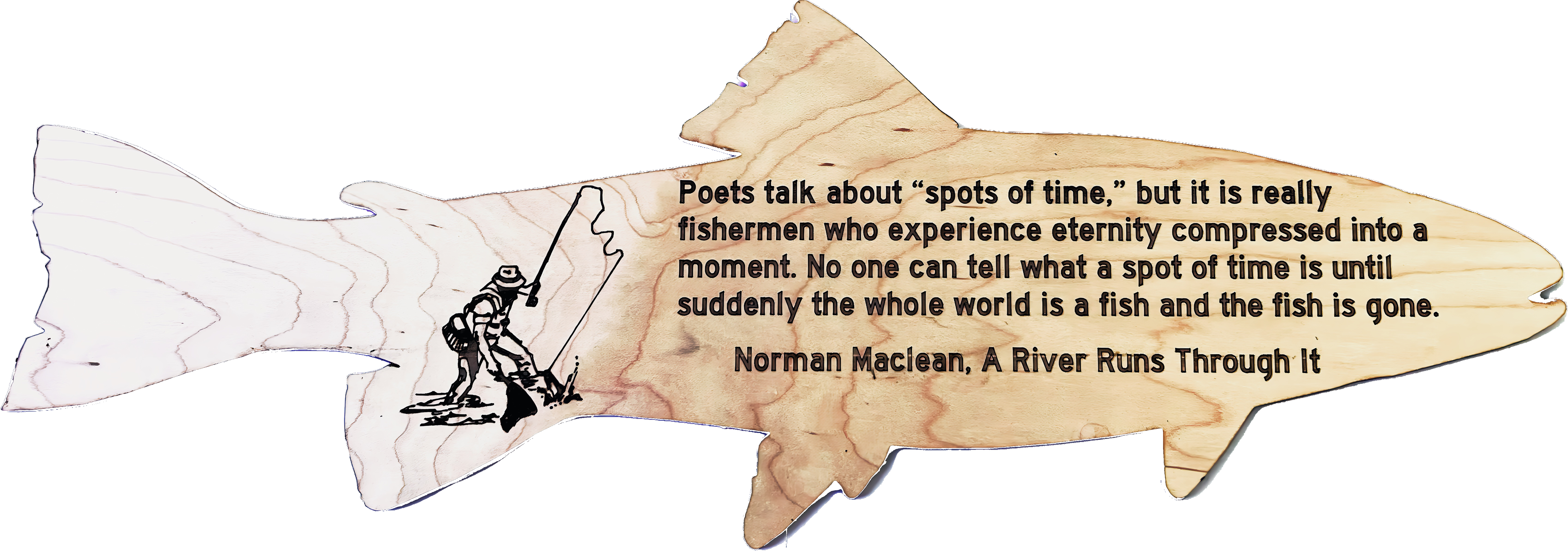 Norman Maclean Quote Trout